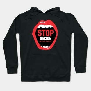 Stop Racism Lips Hoodie